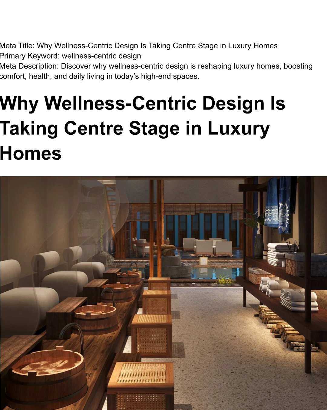Why Wellness-Centric Design Is Taking Centre Stage in Luxury Homes
